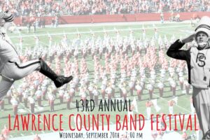 43rd Annual Lawrence County Band Festival – Sept. 20, 2023